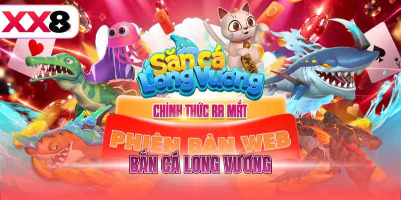 Bắn cá Long Vương